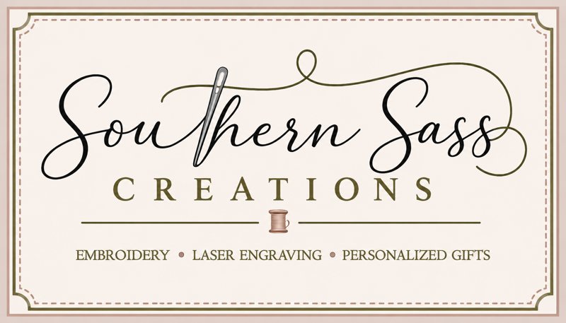 Southern Sass Creations: Embroidery, Laser Engraving, Personalized Gifts